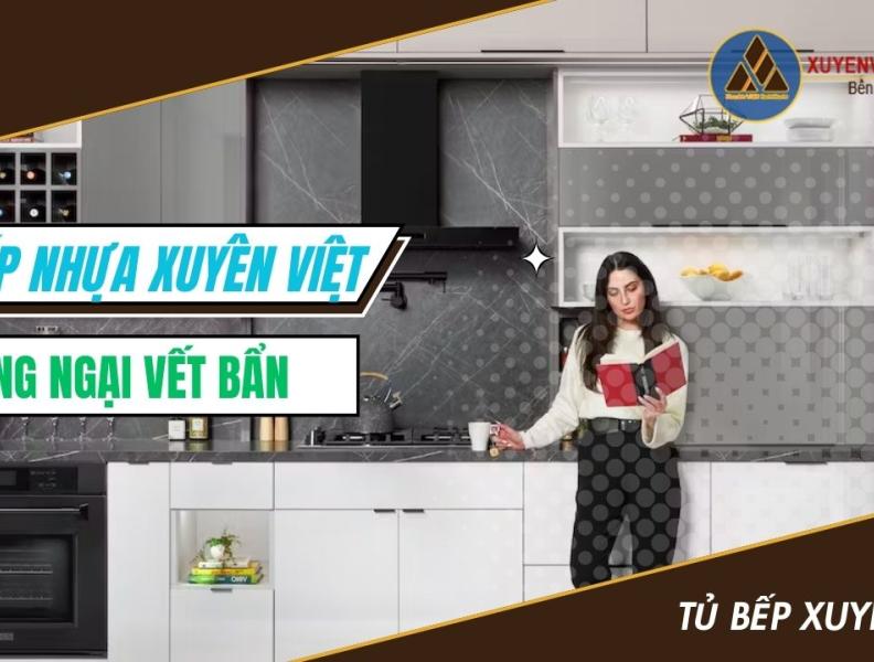   
          Tủ Bếp nhựa Xuyên Việt - Không ngại vết bẩn