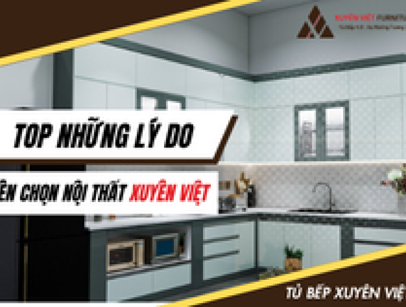   
          Top những lý do nên chọn Xuyên Việt