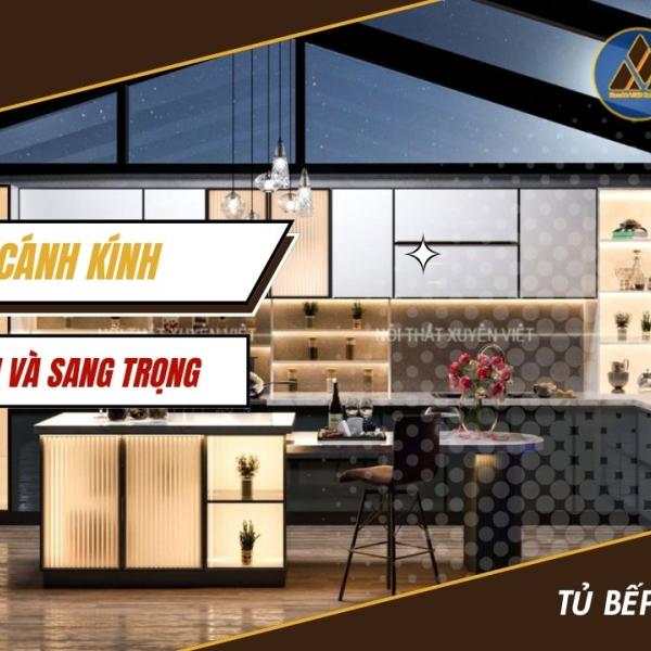   
          Tủ bếp cánh kính - Tủ bếp hiện đại và sang...