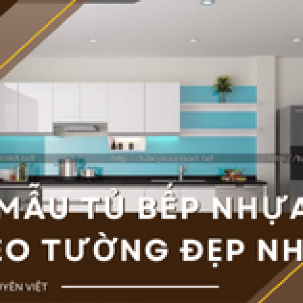   
          20 mẫu tủ bếp nhựa treo tường đẹp nhất cho...