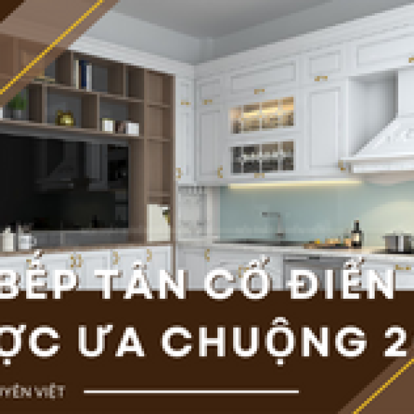   
          Tại sao nên chọn tủ bếp tân cổ điển chữ I ?