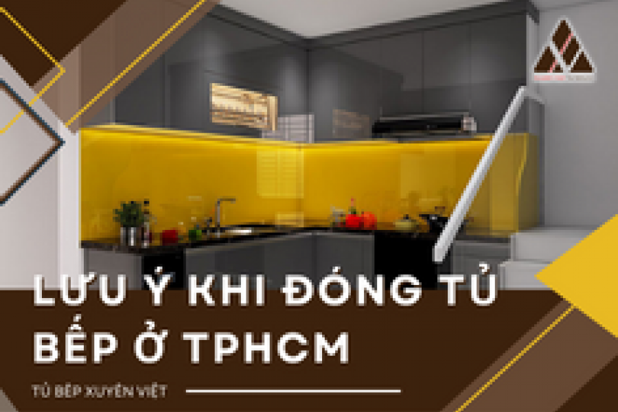   
          Những điều cần lưu ý khi đóng tủ bếp ở tphcm