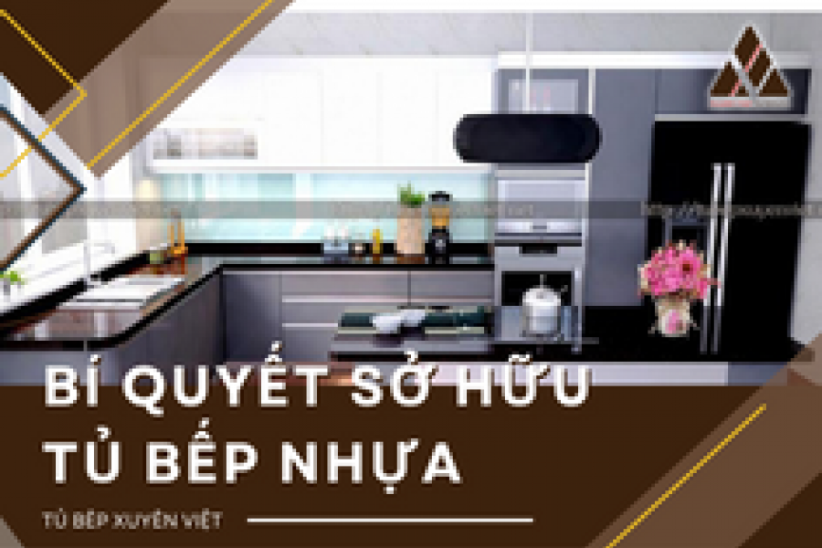   
          Bí quyết sở hữu tủ bếp nhựa quận Bình Thạnh