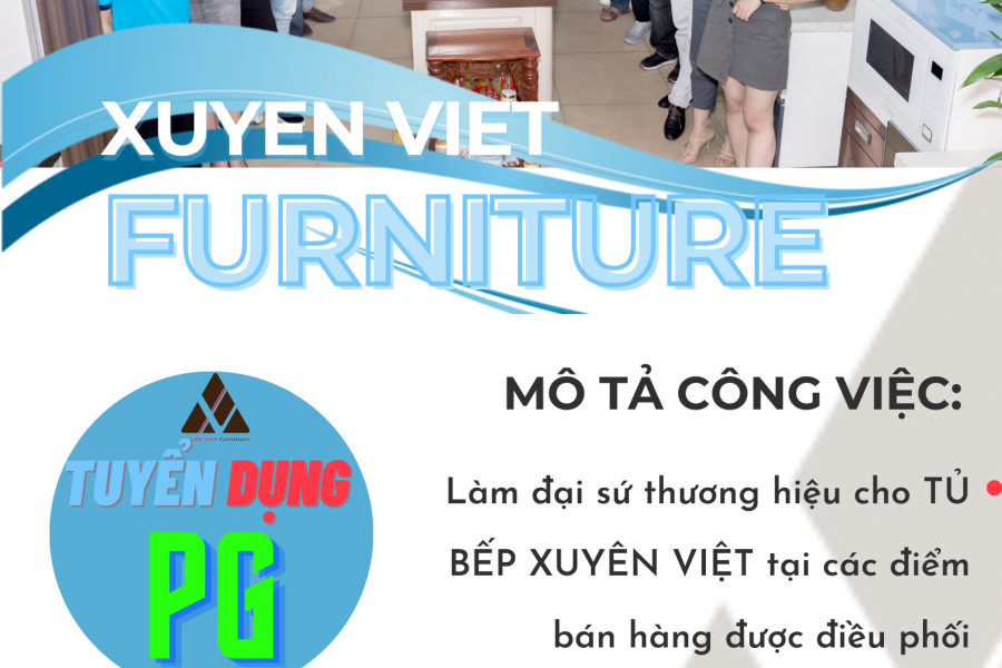   
          CÔNG TY TNHH TỦ BẾP XUYÊN VIỆT CẦN TUYỂN PG TIẾP THỊ - GIỚI THIỆU SẢN PHẨM TỦ BẾP